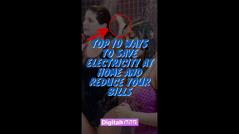 Top 10 Ways To Save Electricity At Home And Reduce Your Bills