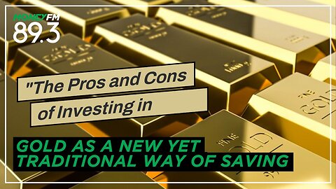 "The Pros and Cons of Investing in Gold" Can Be Fun For Everyone