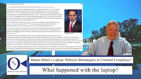 Hunter Biden’s Laptop: Political Shenanigans or Criminal Conspiracy? | Dr. John Hnatio