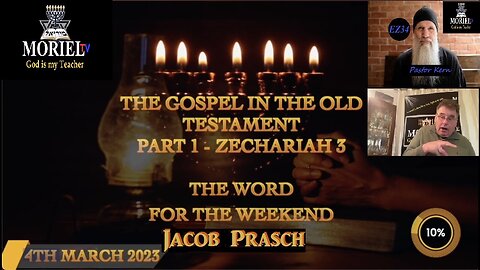 The-Gospel-in-The-Old-Testament-Part-1--Zechariah-3--Word-For-The-Weekend-4th-March--Jacob-Prasch