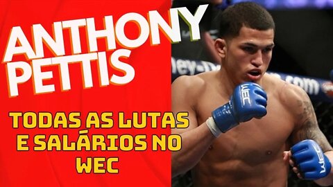 Anthony Pettis TODAS as lutas e salários no WEC