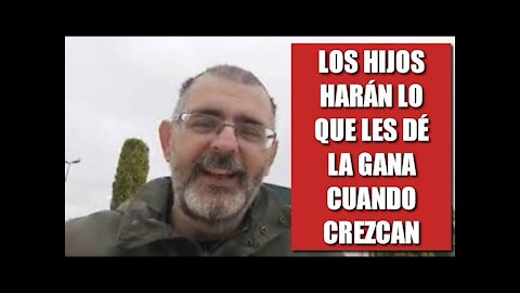 Los padres son los propietarios de sus hijos | En directo Podcast 20211119