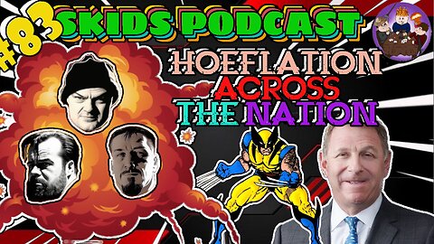 SP #83 - Hoeflation Across The Nation