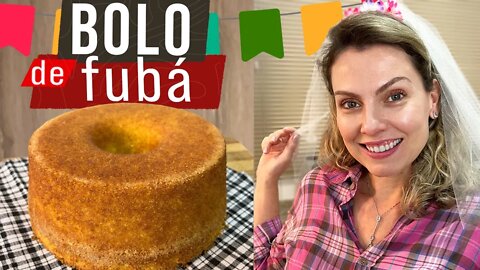 BOLO DE FUBA FOFINHO DE ARRAIÁ-COMO VOCÊ NUNCA VIU