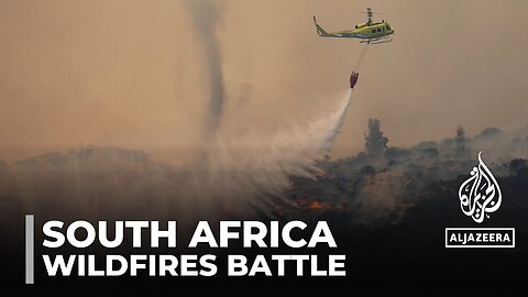 Wildfires in South Africa: Firefighters battle blazes near Cape Town