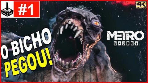 O Bicho Pegou Em Metro Exodus!