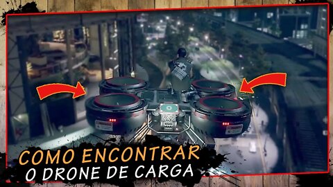 Watch Dogs Legion, Como encontrar o drone de carga | SUPER DICA PT-BR