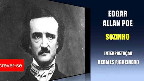 Poesia "Sozinho" [Edgar Allan Poe]