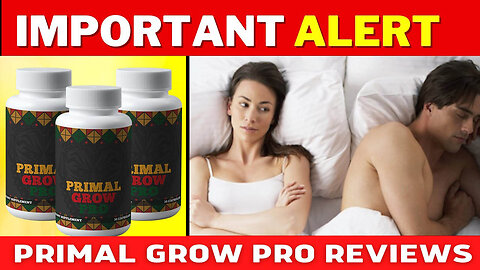 Primal Grow Pro Male Enhancement Pills - Dietary Supplement for Men