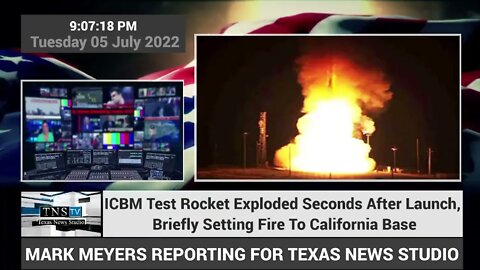 ICBM Test Rocket Exploded Seconds After Launch, Briefly Setting Fire To California Base