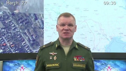 Russia's MoD March 27th Special Military Operation Status Update