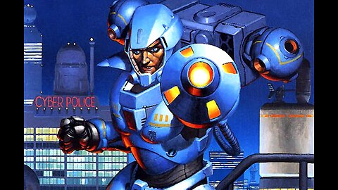 Cyber Police ESWAT [Sega, 1989]