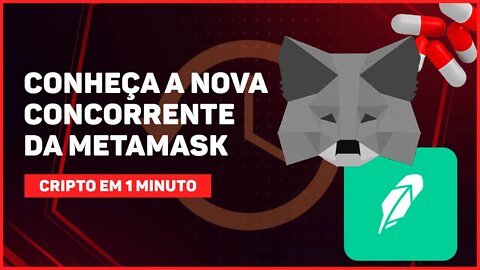 C1: ROBINHOOD LANÇA CARTEIRA PARA SER CONCORRENTE DA METAMASK