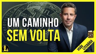 O Padrão Bitcoin - Visão Literária #06