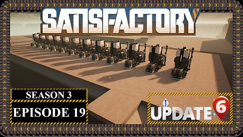 Modded | Satisfactory U6 | S3 Episode 19