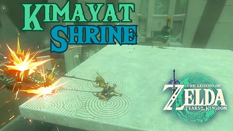 How to Complete Kimayat Shrine in The Legend of Zelda: Tears of the Kingdom!!! #TOTK