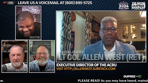 Lt Col Allen West Thanks Dems & Progressive Socialists On Wayne Dupree's Show