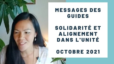 Messages des guides du moment et alignement octobre 2021