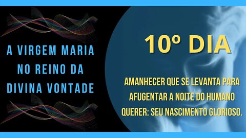 10º Dia | Livro "A Virgem Maria no Reino da Divina Vontade" #litcatolica