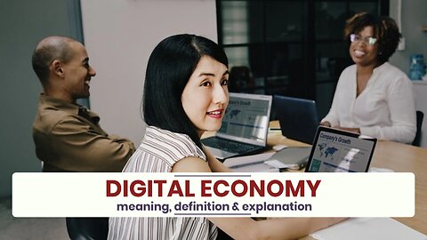 What is DIGITAL ECONOMY?