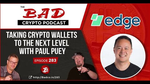 Taking Crypto Wallets to the Next Level with Paul Puey