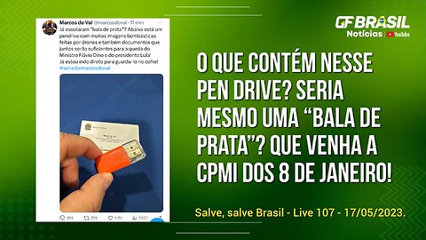 GF BRASIL Notícias - Atualizações das 21h - quarta-feira patriótica - Live 107 - 17/05/2023!