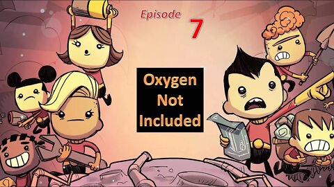 Metal Struggles l Oxygen Not Included l EP7