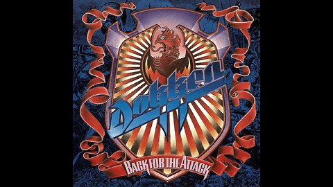 Dokken - Back For The Attack