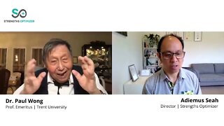 The Human need for a Spiritual Connection | Dr. Paul T. P. Wong | Strength Optimizer