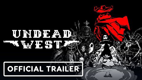 Undead West - Official Reveal Trailer | Realms Deep 2023