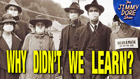 Masks Were A COMPLETE FAILURE During The Spanish Flu Of 1918!