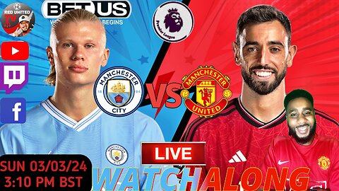 MANCHESTER CITY vs MANCHESTER UNITED LIVE WATCHALONG - PREMIER LEAGUE | Ivorian Spice