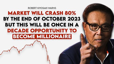 Robert Kiyosaki 2008 Crash Made Me Billionaire, Now 2023 Crash Will Make Me Even More Rich