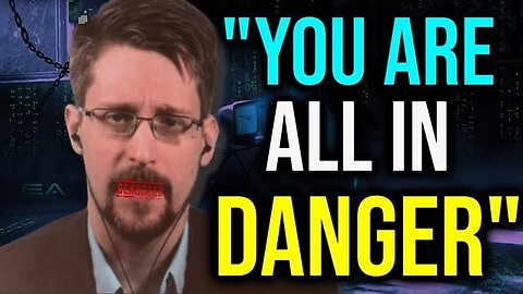 Edward Snowden - ''Listen To Me Before Too Late''