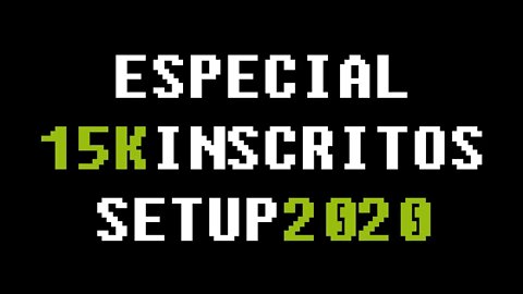 ESPECIAL DE 15K INSCRITOS - O setup do canal LontraJogos em 2020