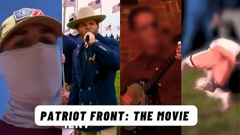 PATRIOT FRONT: THE MOVIE