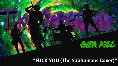 WRATHAOKE - Overkill - Fuck You (The Subhumans Cover) (Karaoke)