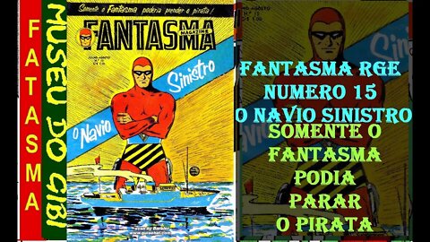 FANTASMA RGE NUMERO 15 O NAVIO SINISTRO