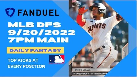 Dreams Top Picks for MLB DFS Today Main Slate 9/20/2022 Daily Fantasy Sports Strategy FanDuel