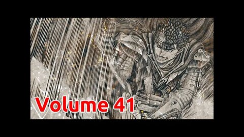 Berserk Manga Volume 41 To Be Release 2021-2022 #manga