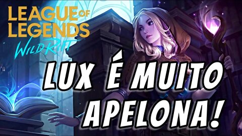 WILD RIFT: LUX TÁ FULL APELONA! A VOLTA DO MONO SUP✌️ #short