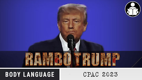 Body Language - Rambo Trump