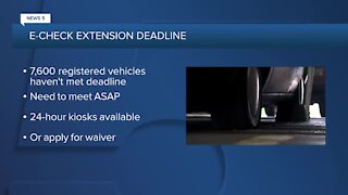 E-check extension deadline