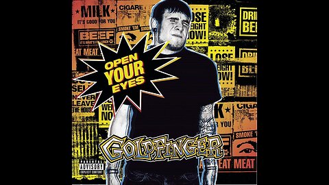 Goldfinger - Open your eyes