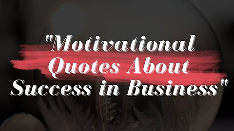 Motivational quotes