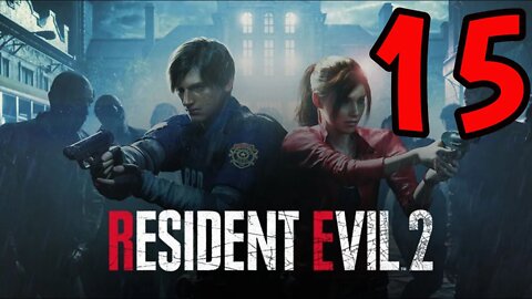 Resident Evil 2: The Remake - Part 15 - Ada Wants Me to Smash!