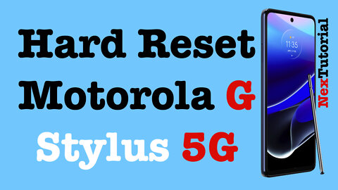 How to Factory Reset Moto G Stylus 5G | NexTutorial