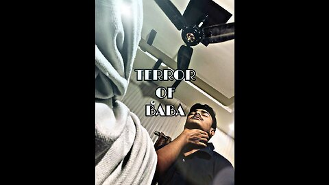 ( Terror of baba )Horror Short Film 🗿