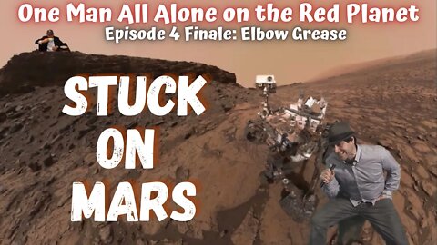 Stuck on Mars! Episode 4 Finale!! I think I found an Alien Race...