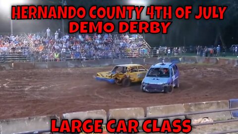 HERNANDO COUNTY 4TH OF JULY DEMO DERBY - LARGE CAR CLASS